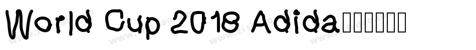 World Cup 2018 Adida字体转换